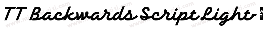 TT Backwards Script Light字体转换
